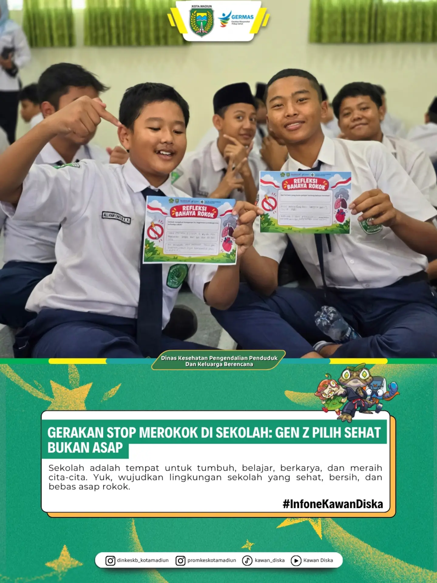 Salam Sehat Kawan Diska___________ 🚭 GERAKAN STOP MEROKOK DI SEKOLAH 🌱 Gen Z Pilih Sehat, Bukan Asap! Sekolah adalah t...